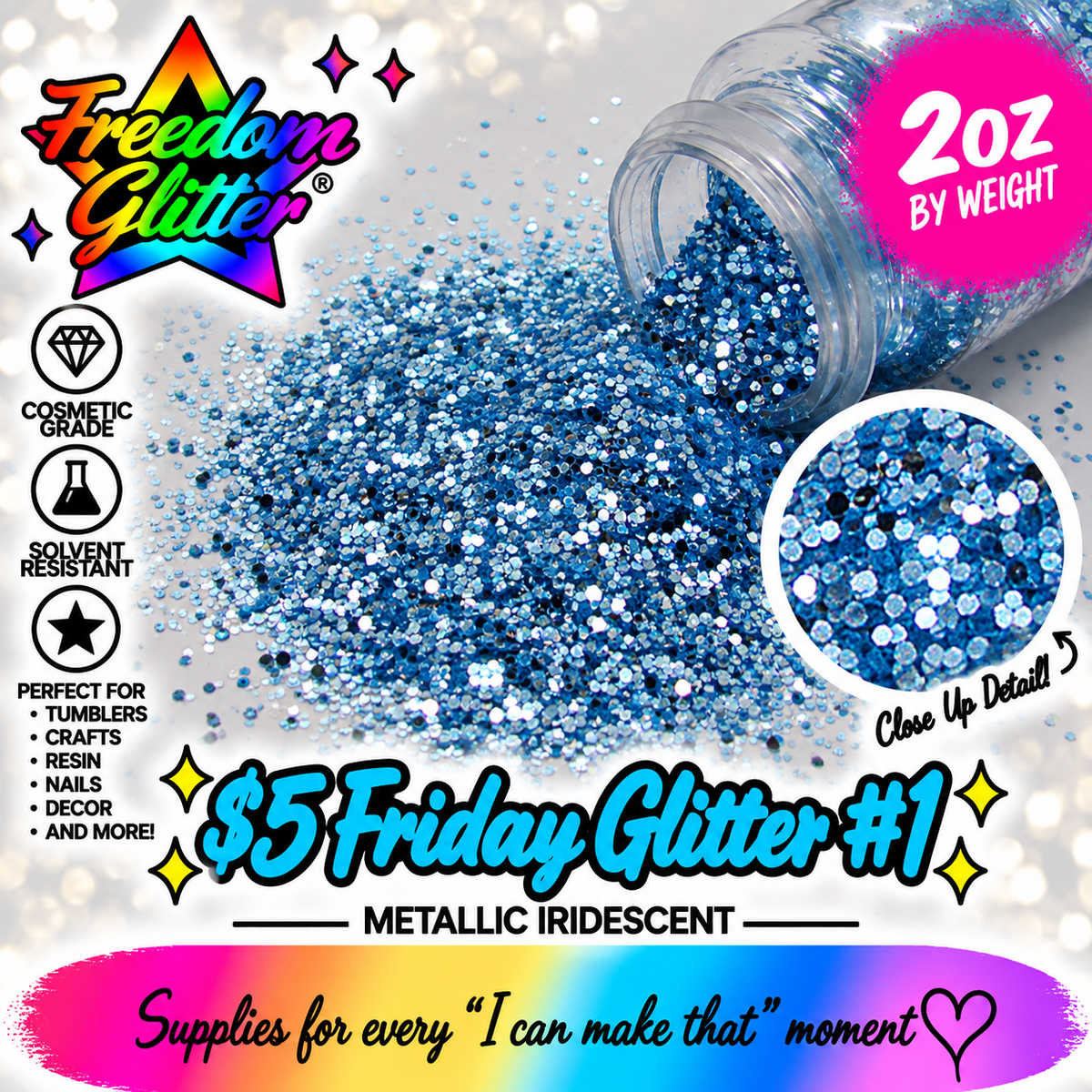 $5 Friday Glitter #1