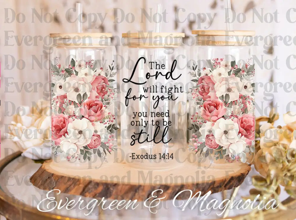 Bible Verse The Lord Will Fight For You