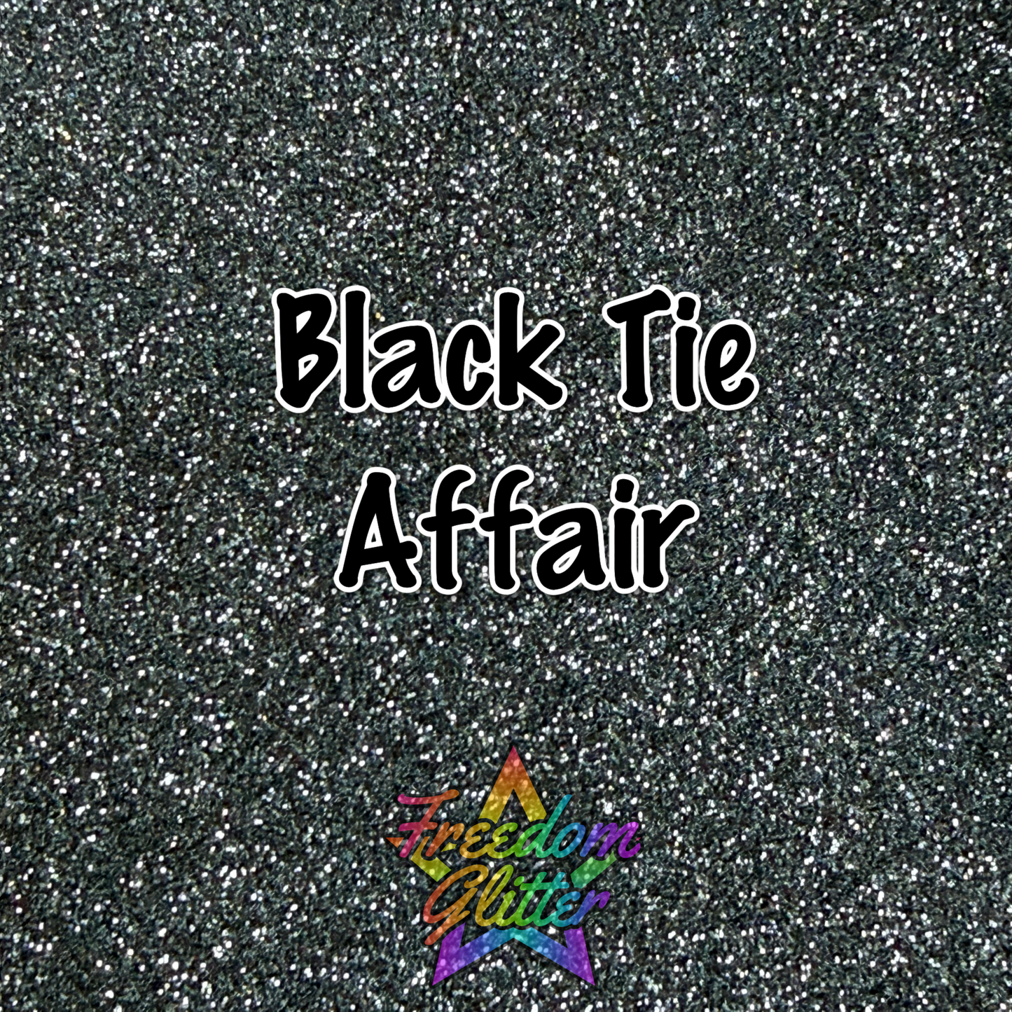 Black Tie Affair (Metallic Glitter)