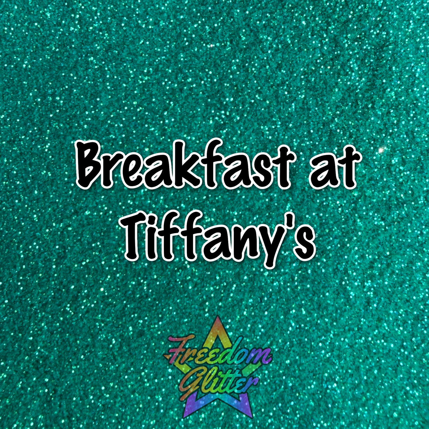 Breakfast at Tiffany's (Iridescent Glitter)