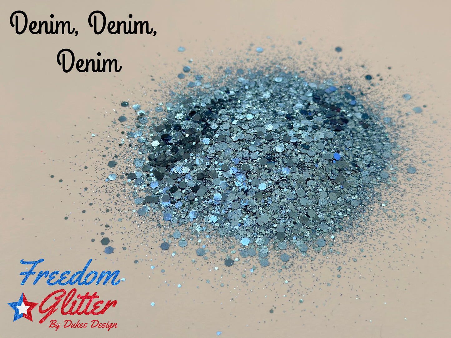 Denim, Denim, Denim (Metallic Glitter)