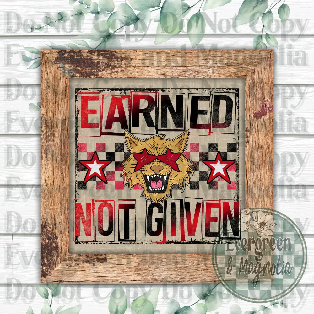 Earned Not Given Wildcats