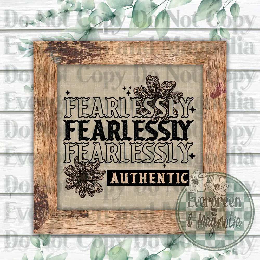 Fearlessly Authentic (Black)