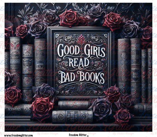 Good Girls Read Bad Books (Printed Vinyl)