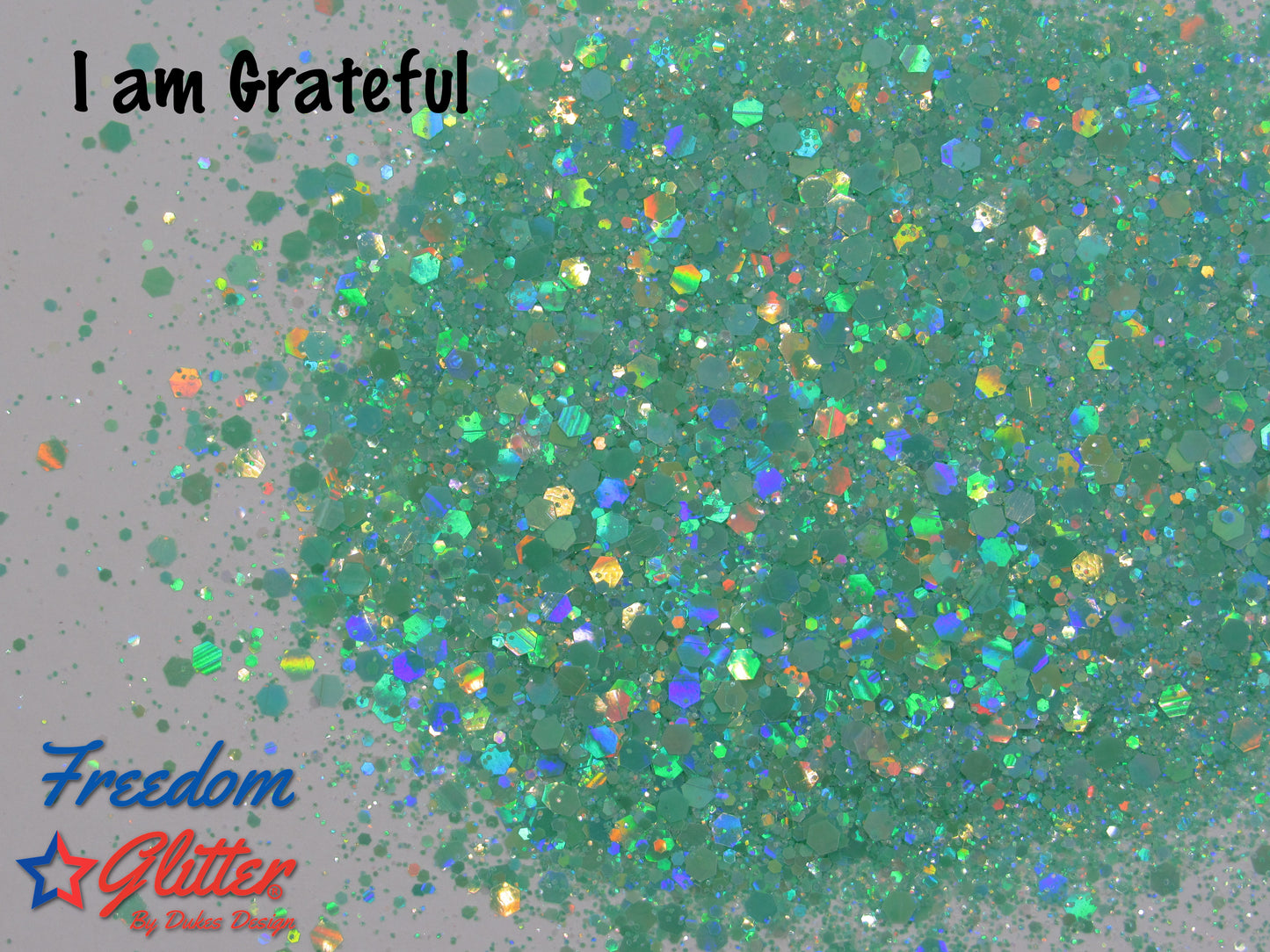 I am Grateful (Pearl Holographic Glitter)