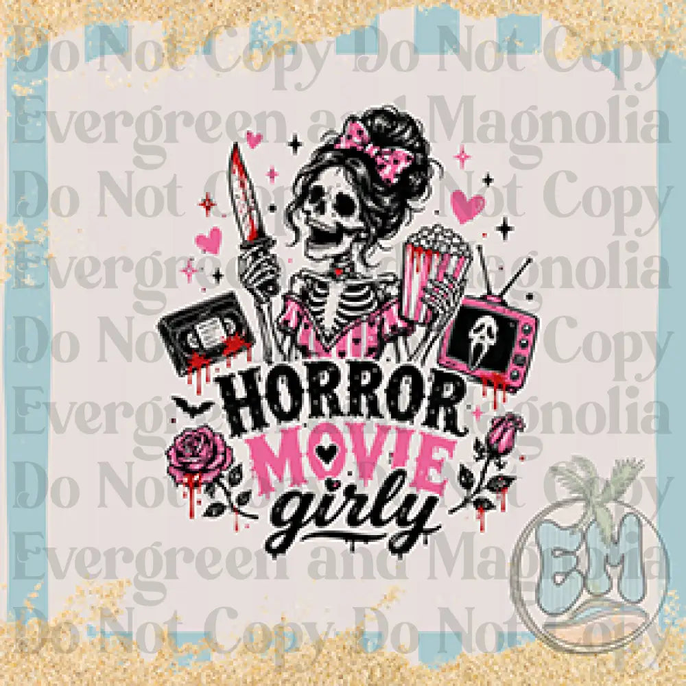 Horror movie girly