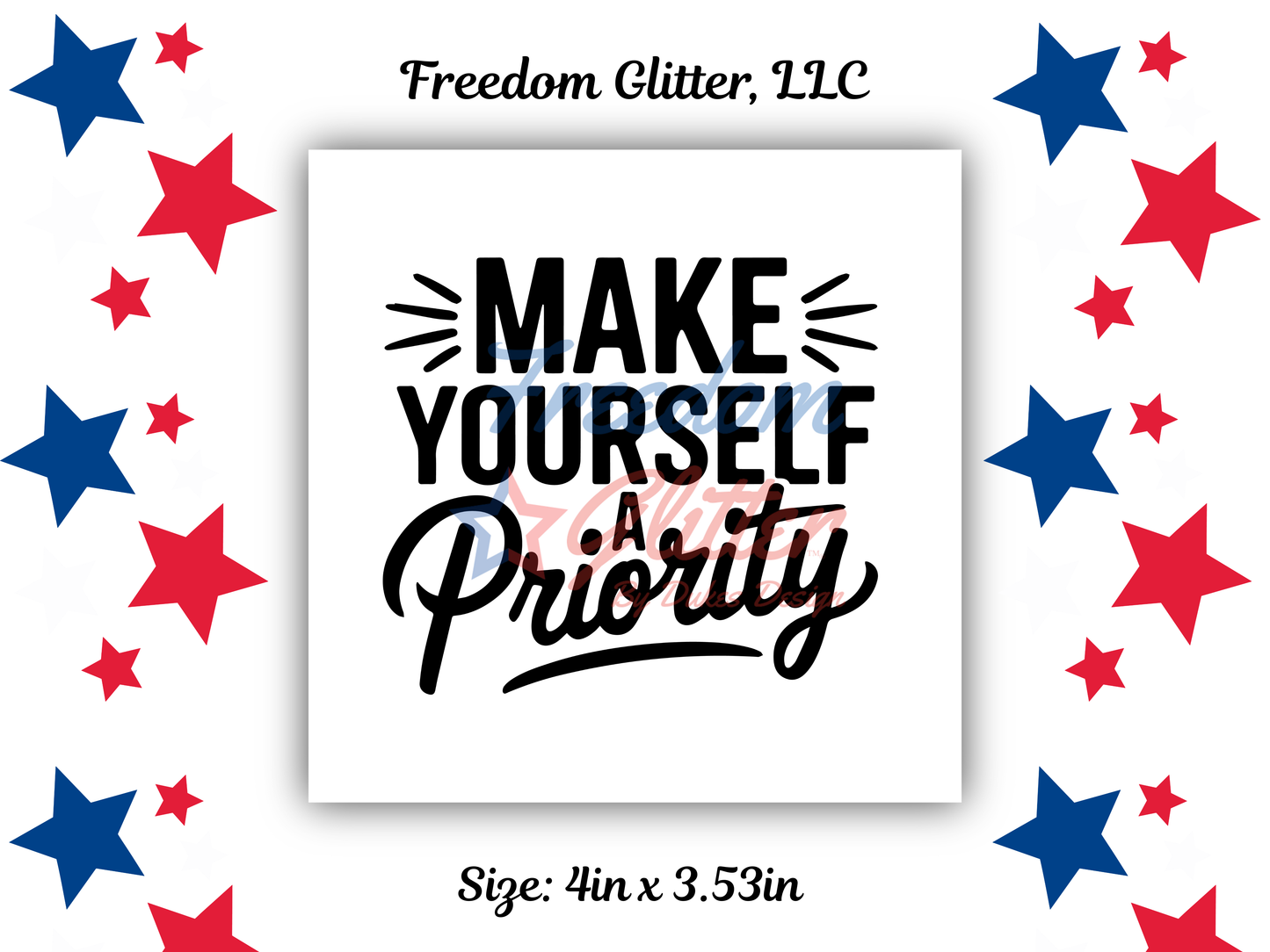 Make Yourself A Priority (UVDTF)