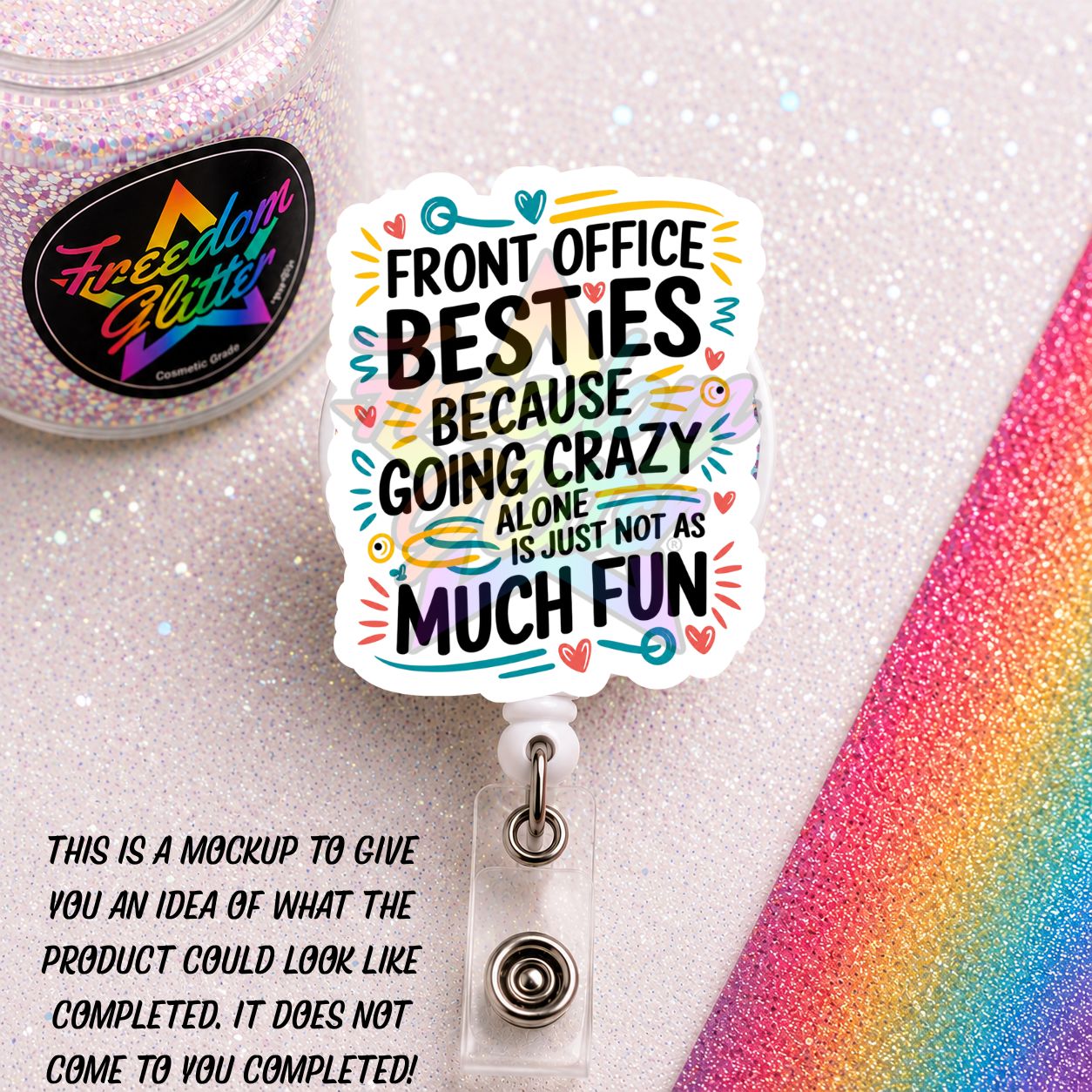 Office Staff - Front Office Besties 2" Badge Reel Acrylic Blank