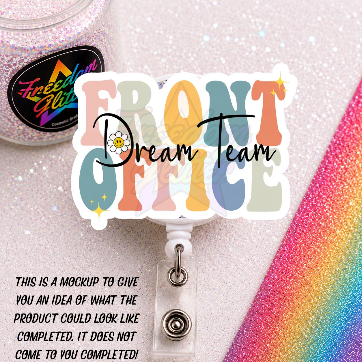 Office Staff - Front Office Dream Team 2" Badge Reel Acrylic Blank