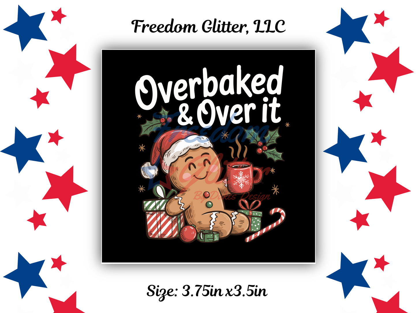 Overbaked & Over It (UVDTF)