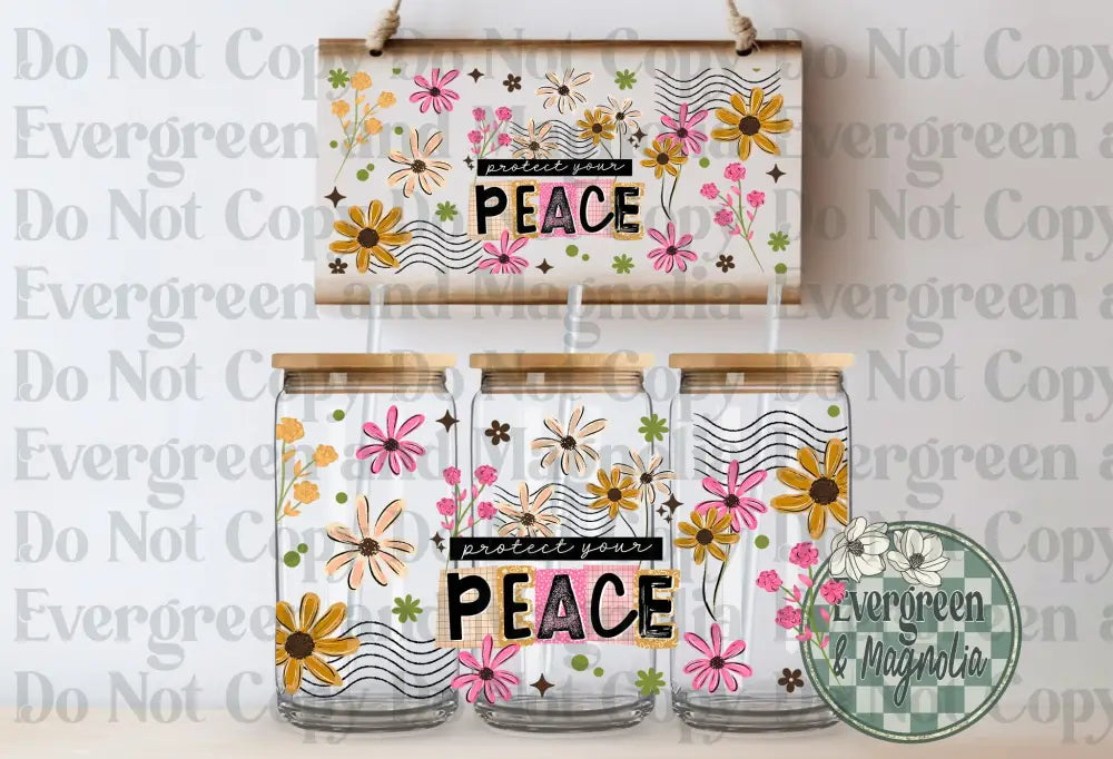 Protect Your Peace
