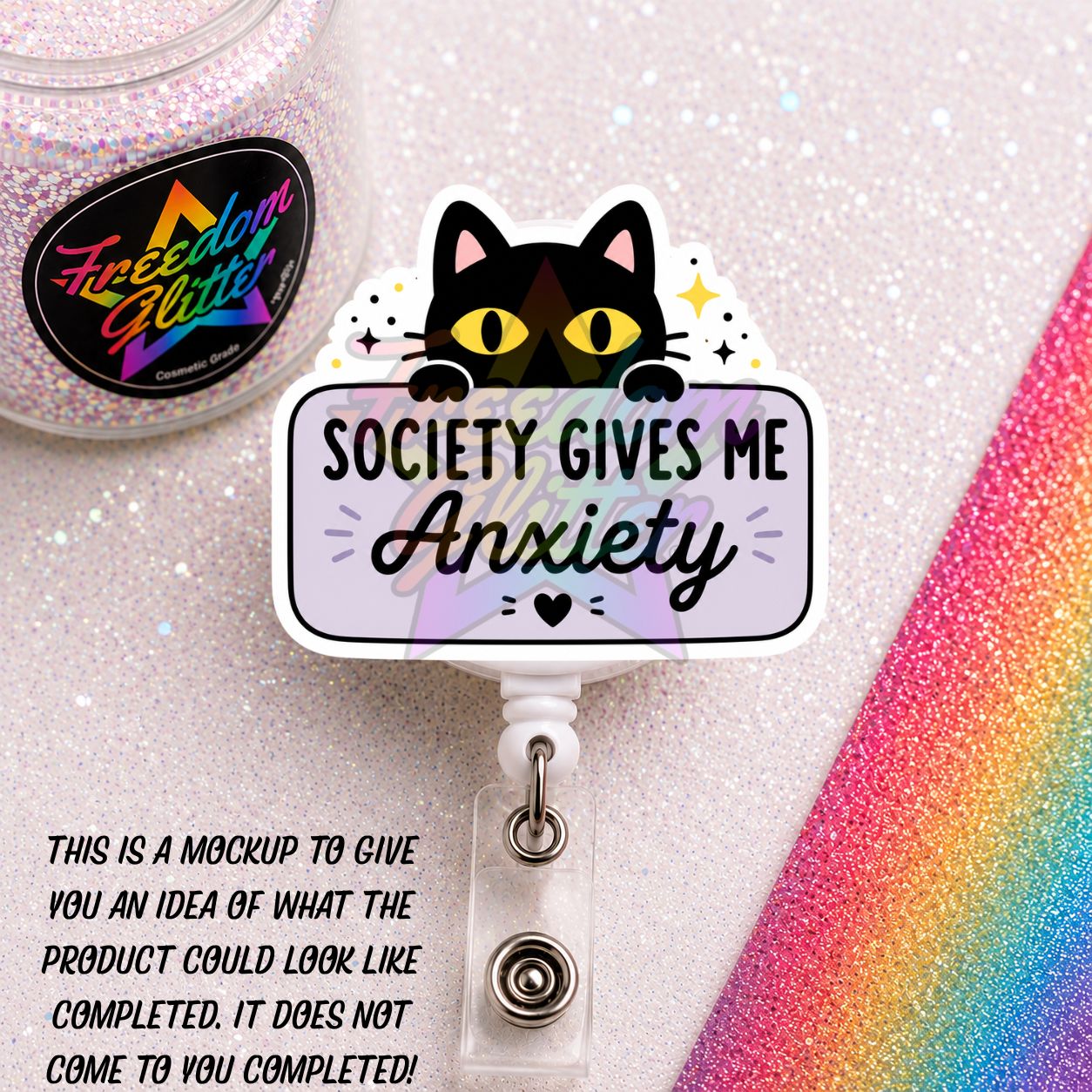 Sarcastic - Society Give Me Anxiety 2" Badge Reel Acrylic Blank