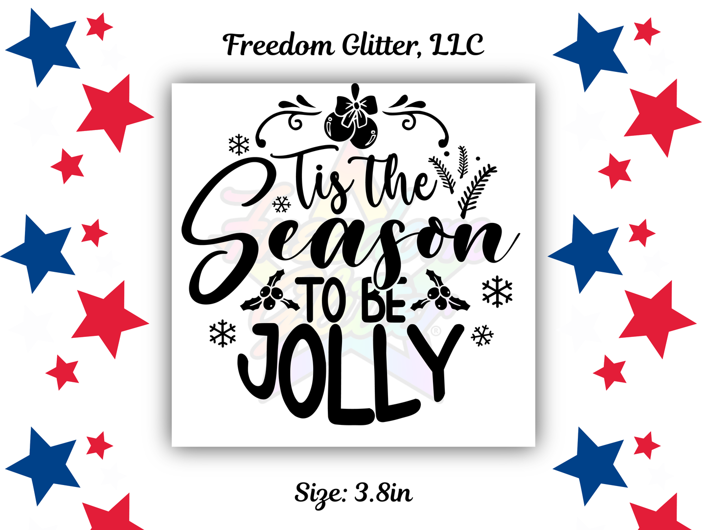Tis The Season to be Jolly UVDTF Transfer – 3.8" Ornament Design