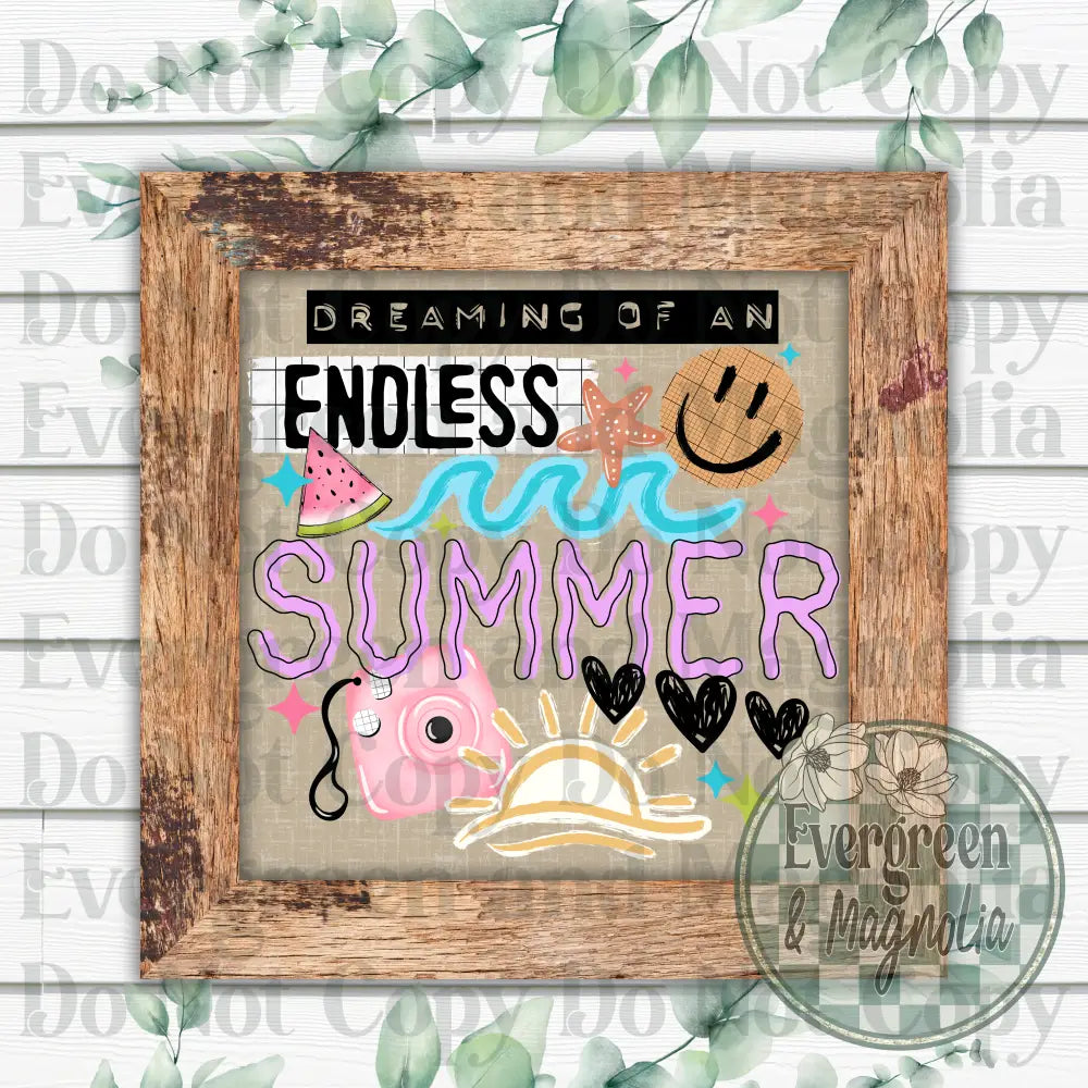 Dreaming of an endless summer