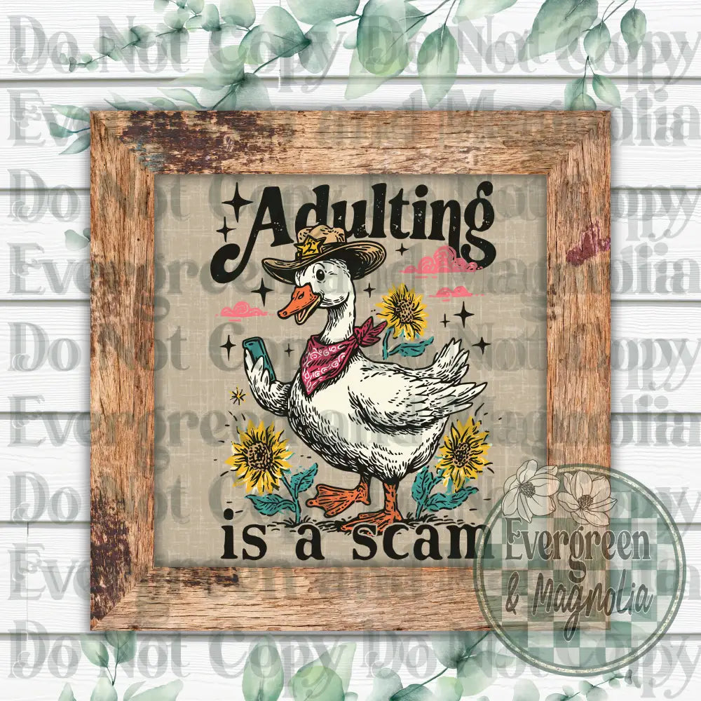 Adulting is a scam