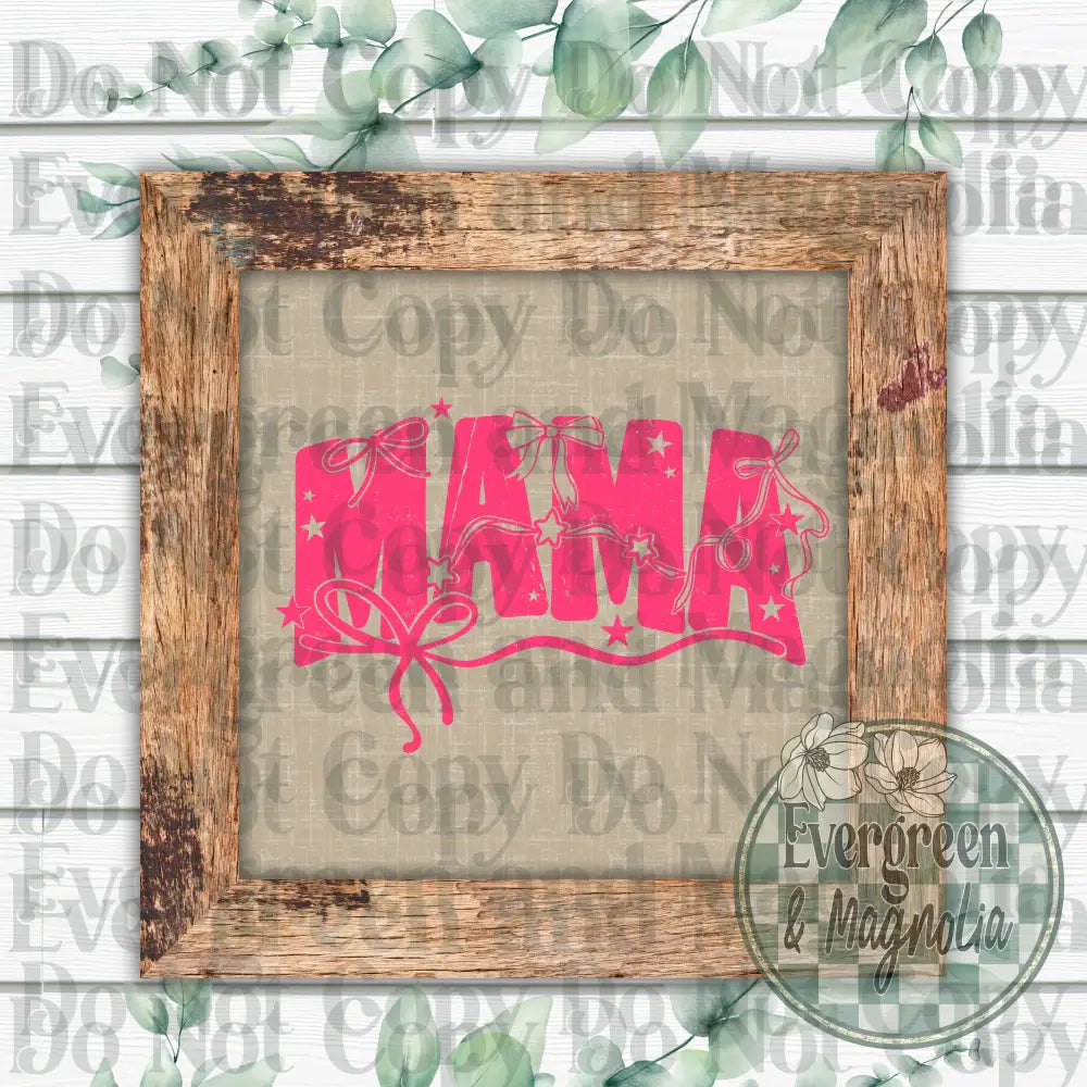 Coquette Mama (hot pink)