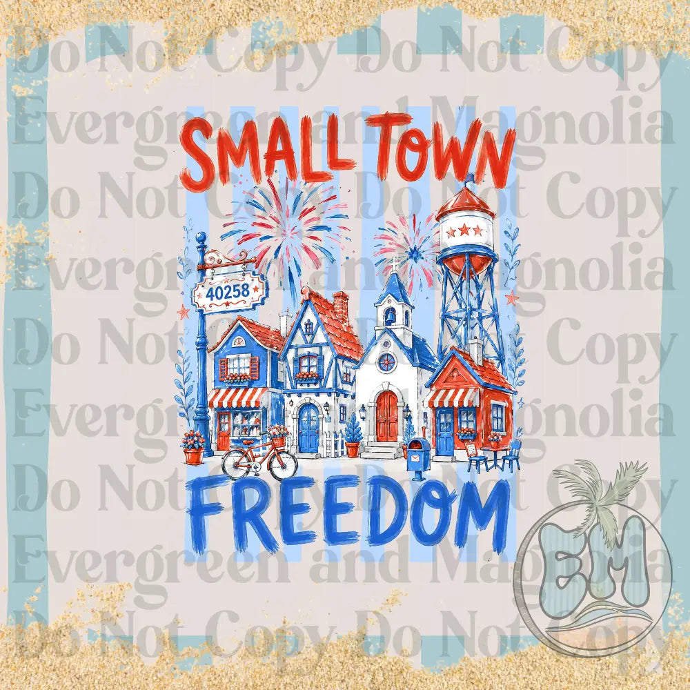 Small town freedom
