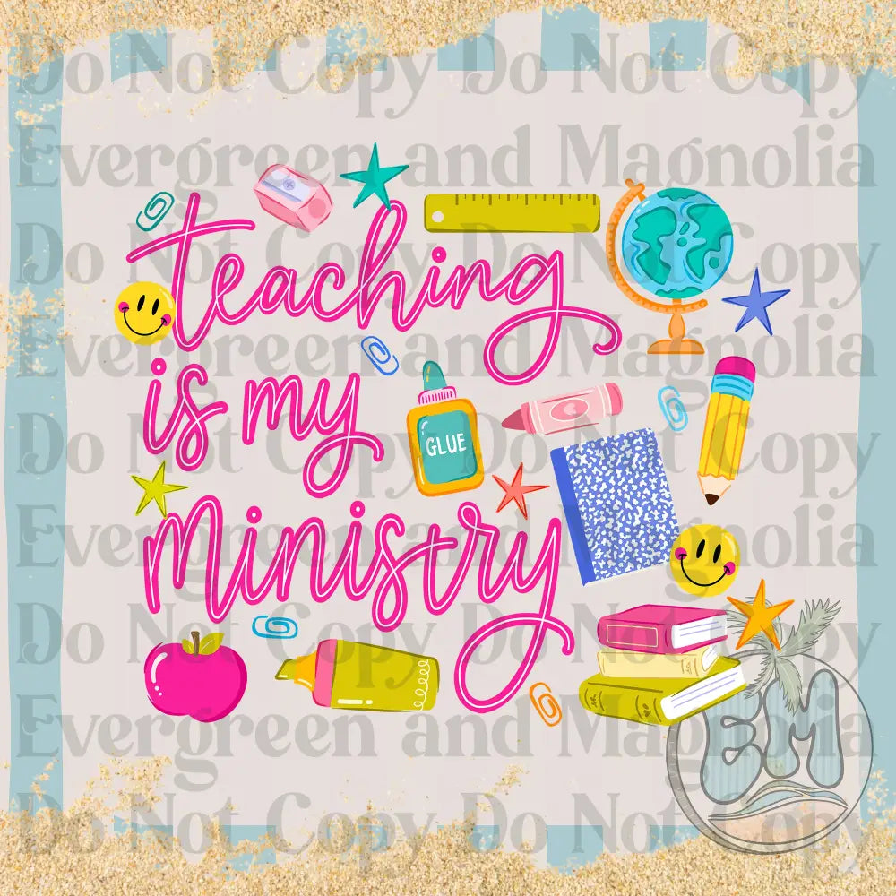 Teaching is my ministry