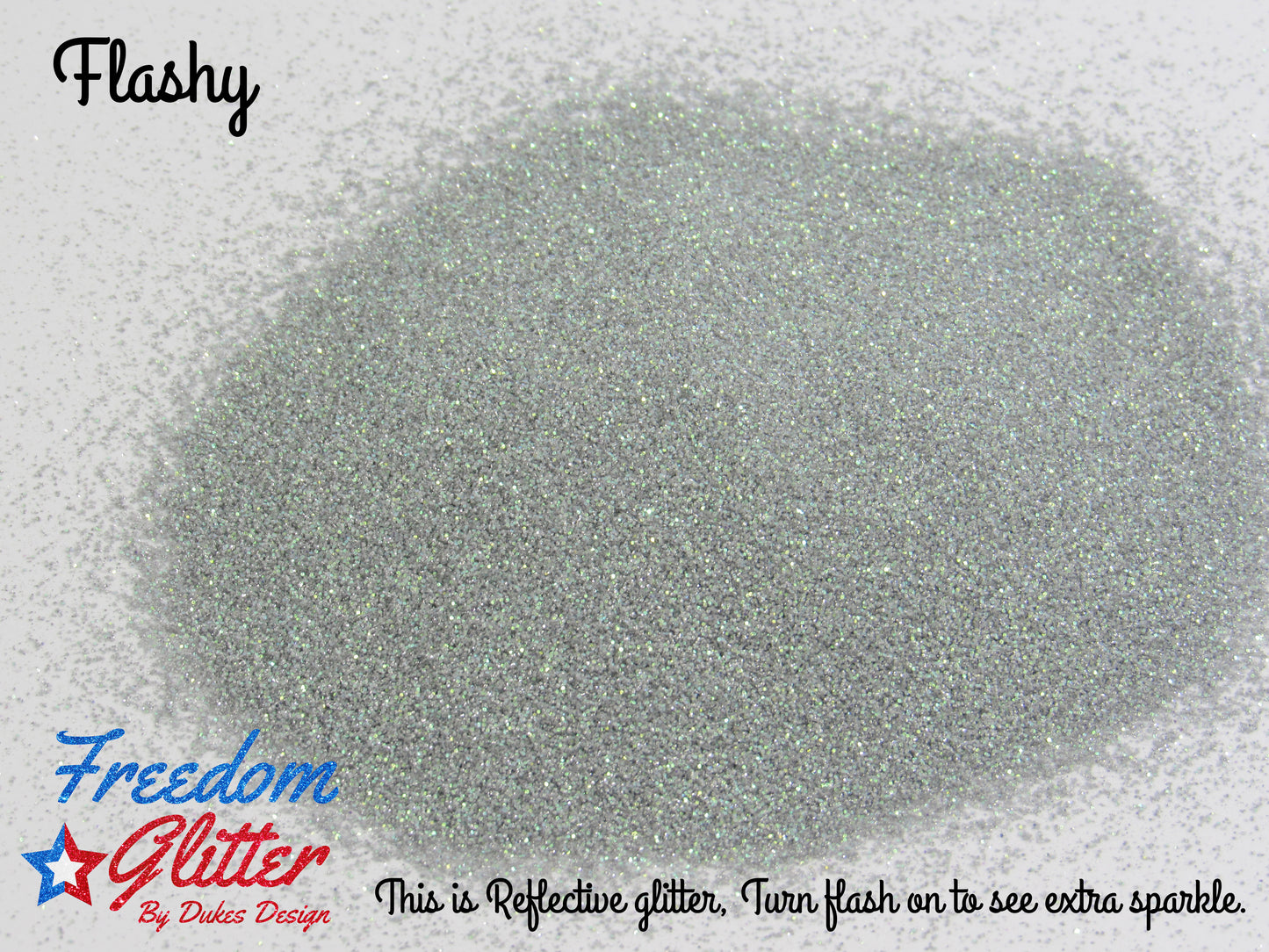 Flashy (Reflective Glitter)