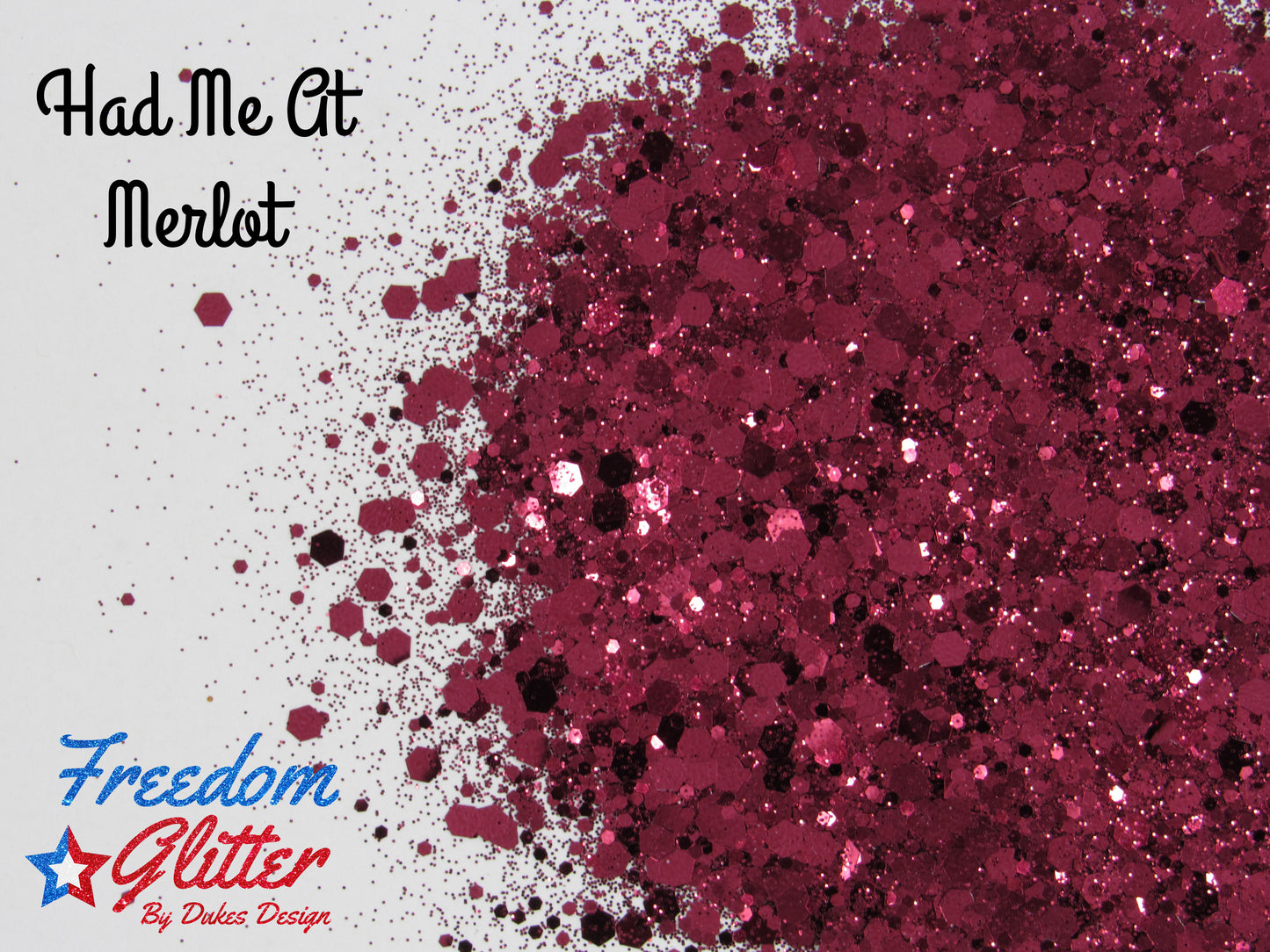Had Me At Merlot (Metallic Glitter)