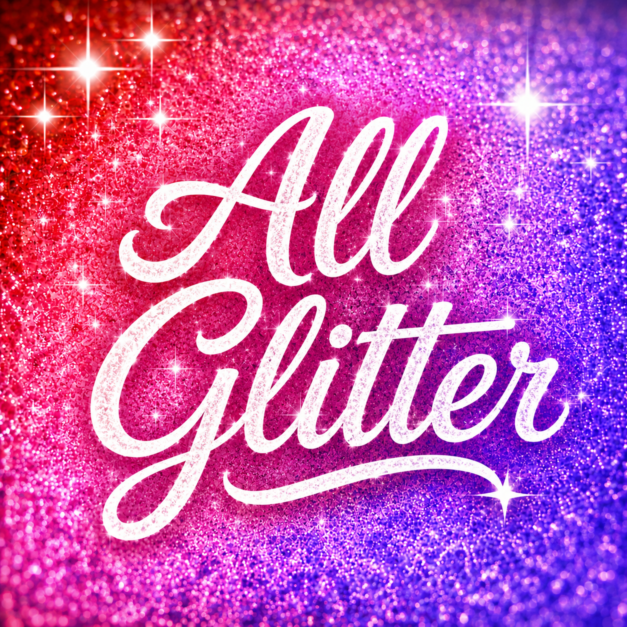 ALL Glitter