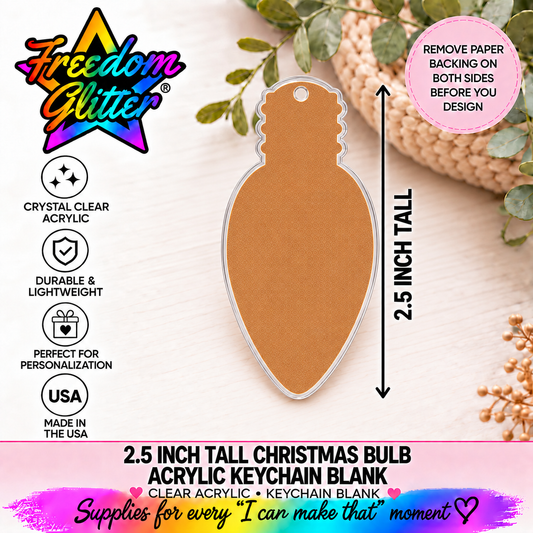 2.5in Christmas Bulb Keychain Acrylic Blank –  Clear Acrylic