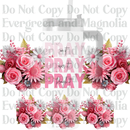 3D Pray on it