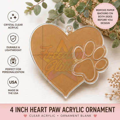 Heart with One Paw Prints Acrylic Ornament Blank – 4"