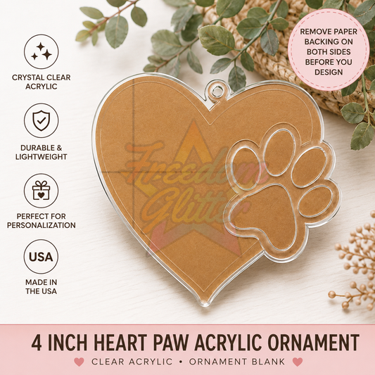 Heart with One Paw Prints Acrylic Ornament Blank – 4"