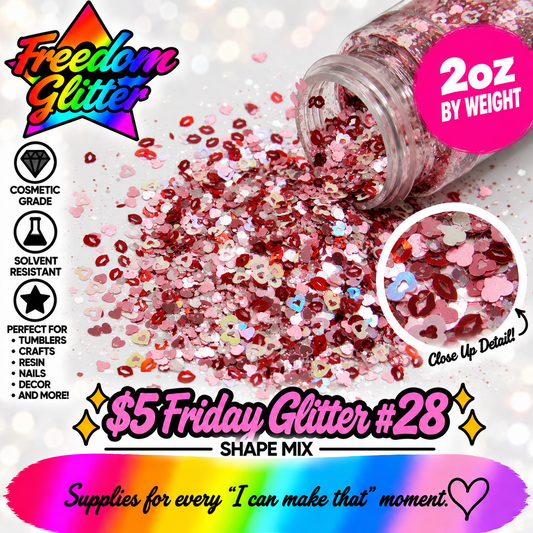 $5 Friday Glitter #28