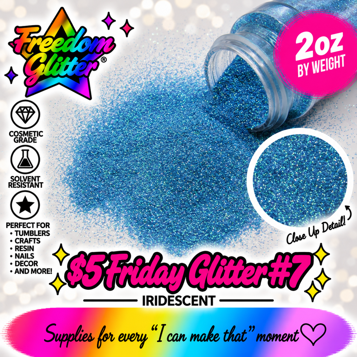 $5 Friday Glitter #7