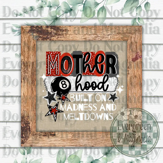 8 ball motherhood madness