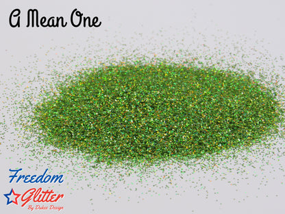 A Mean One (Holographic Glitter)