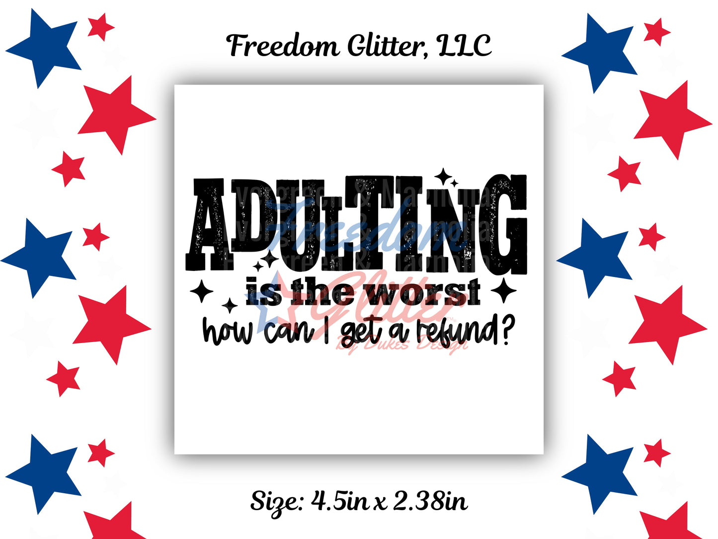 Adulting is the Worst Decal (UVDTF)