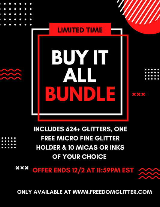 BUY IT ALL!! (ALL Glitter Pack)