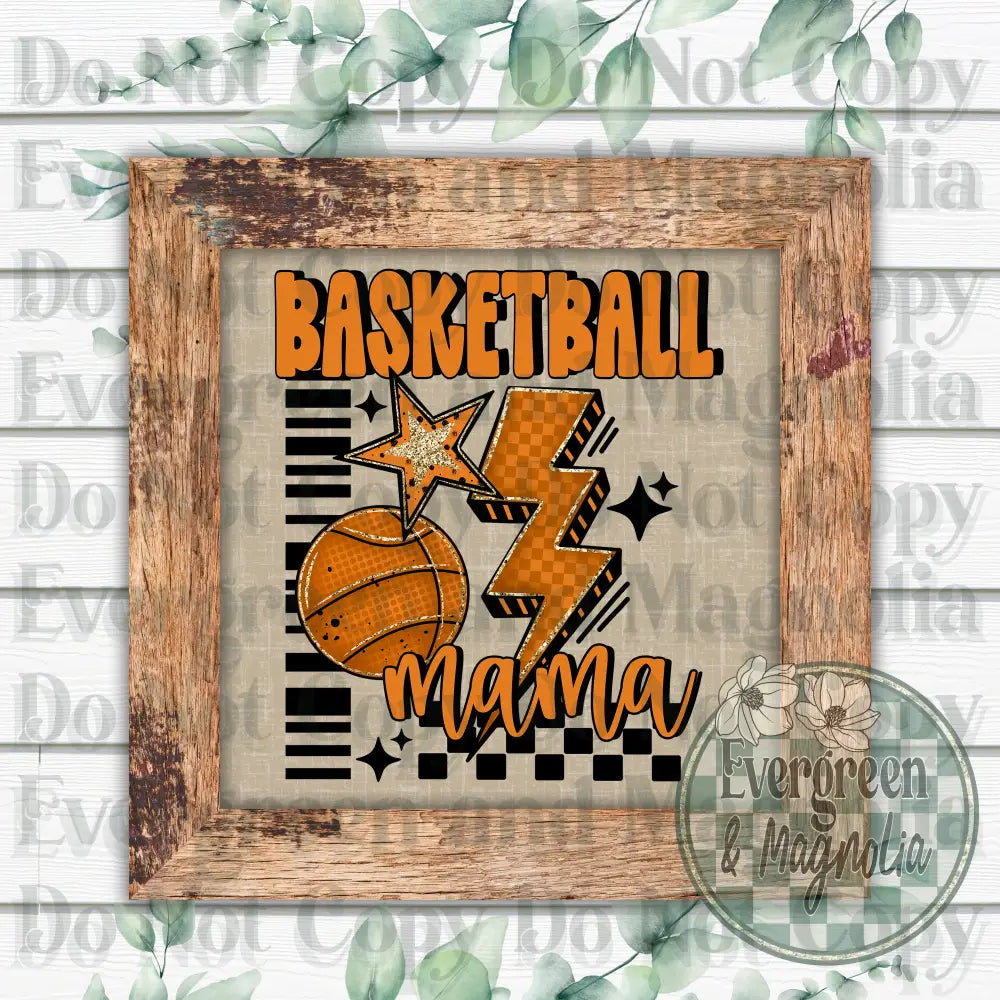 Basketball Mama 25
