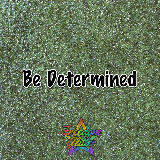 Be Determined (Exclusive Mix)