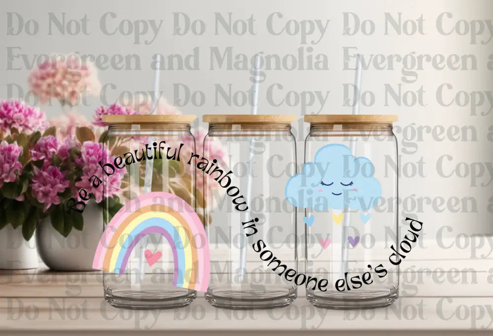 Be a Rainbow