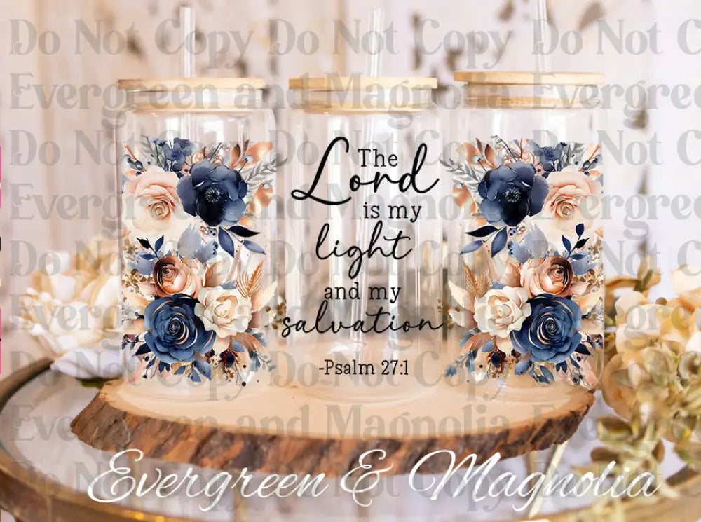 Bible Verse The Lord Is My Light