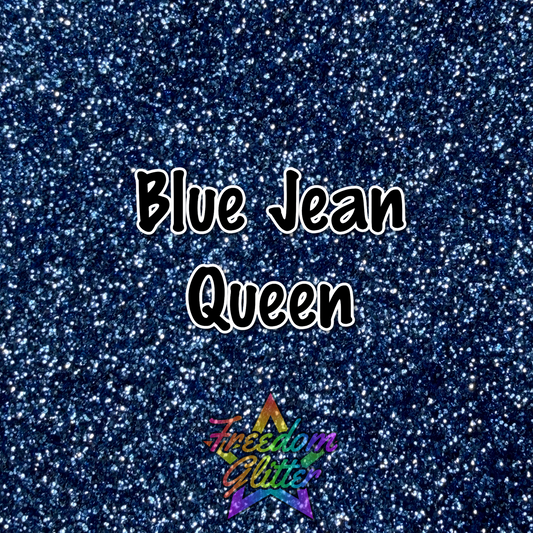 Blue Jean Queen (Metallic Glitter)