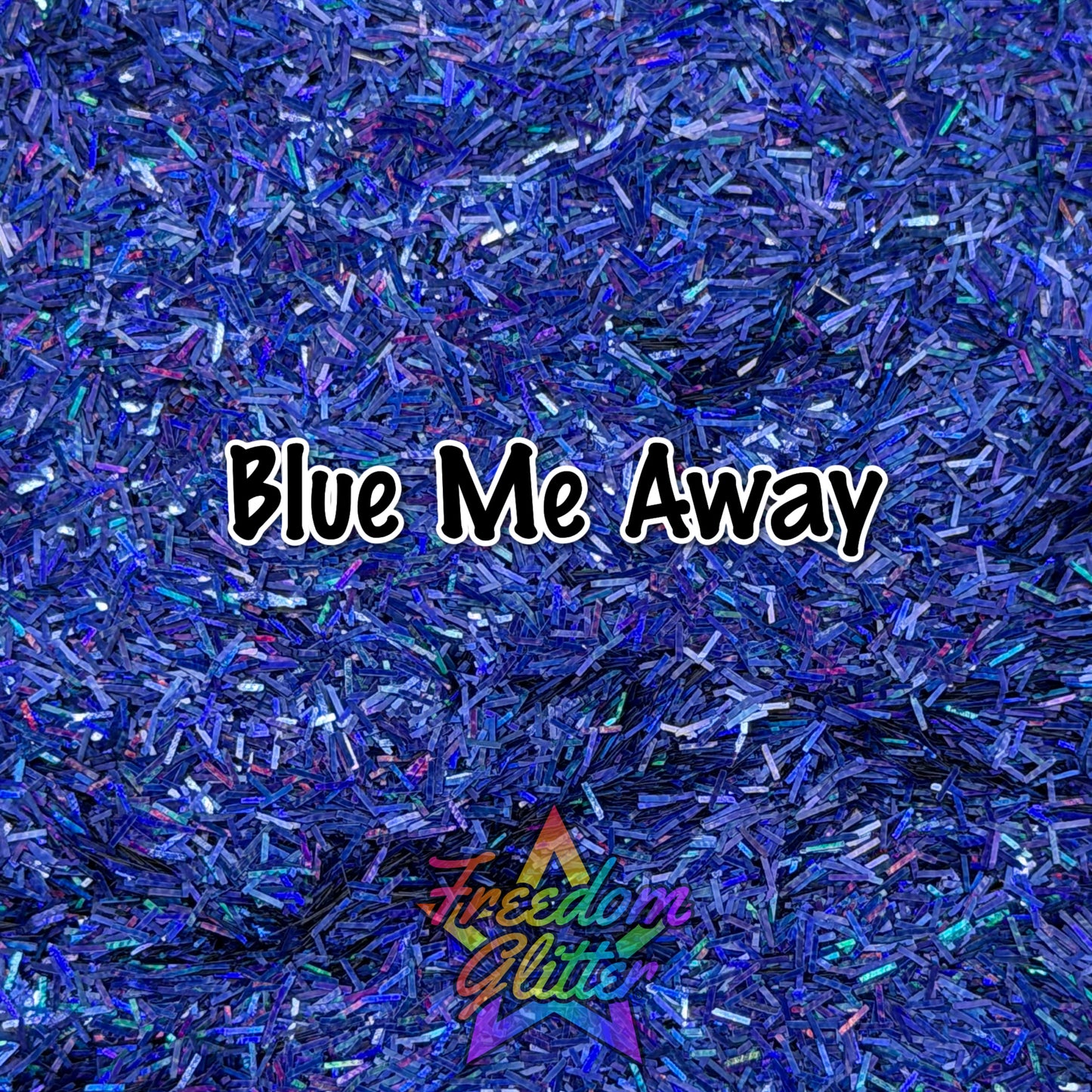 Blue Me Away (Holographic Tinsel Glitter)