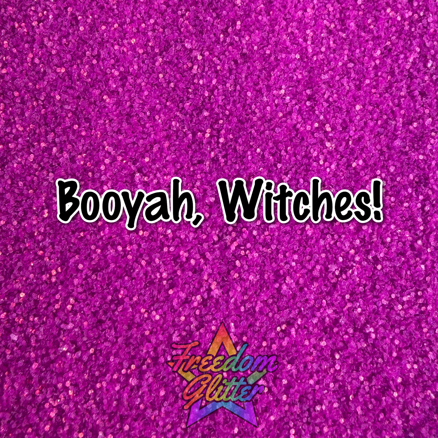 Boo-yah, Witches! (Diamond Sparkle)