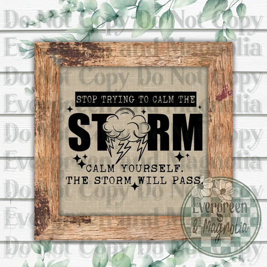 Calm the storm (black)