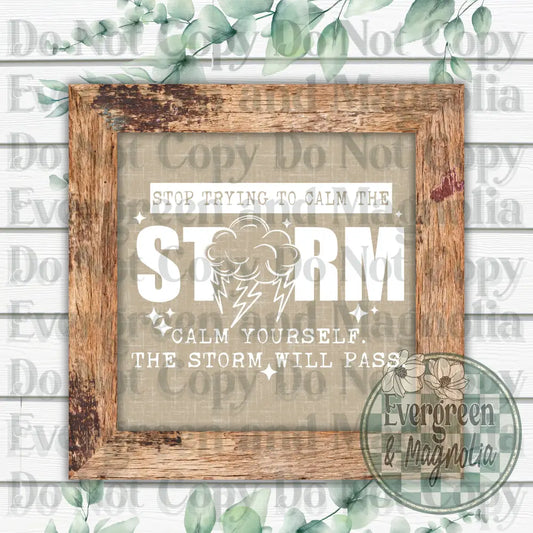 Calm the storm (white)