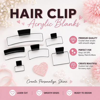 Clear Acrylic Hair Claw Clip Blanks – Set of 2 | 6 Sizes