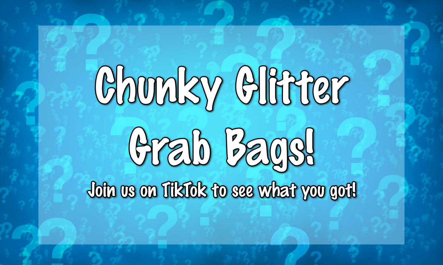 Chunky Glitter Grab Bag