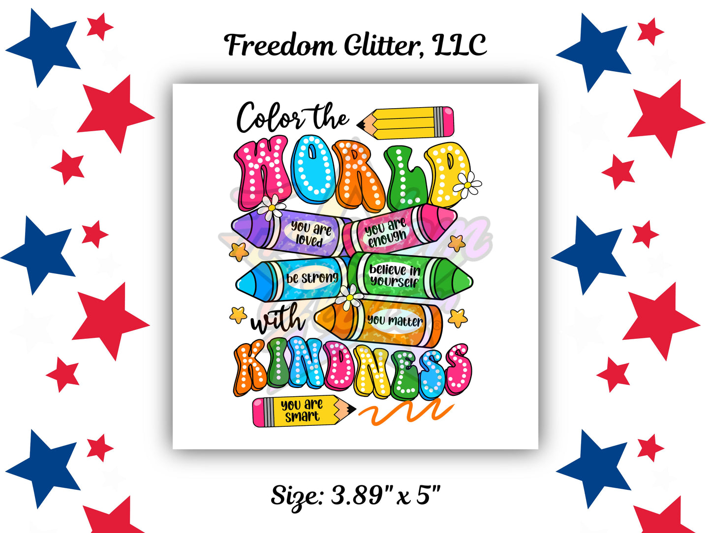 Color the World with Kindness (UVDTF)