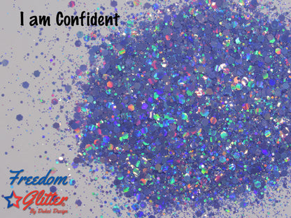 I am Confident (Pearl Holographic Glitter)