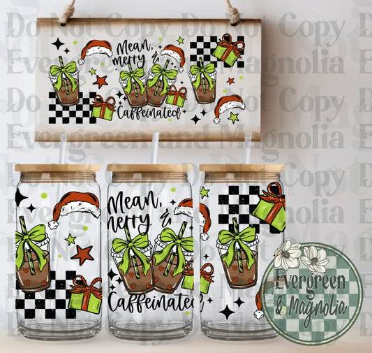 Mean, Merry & Caffeinated