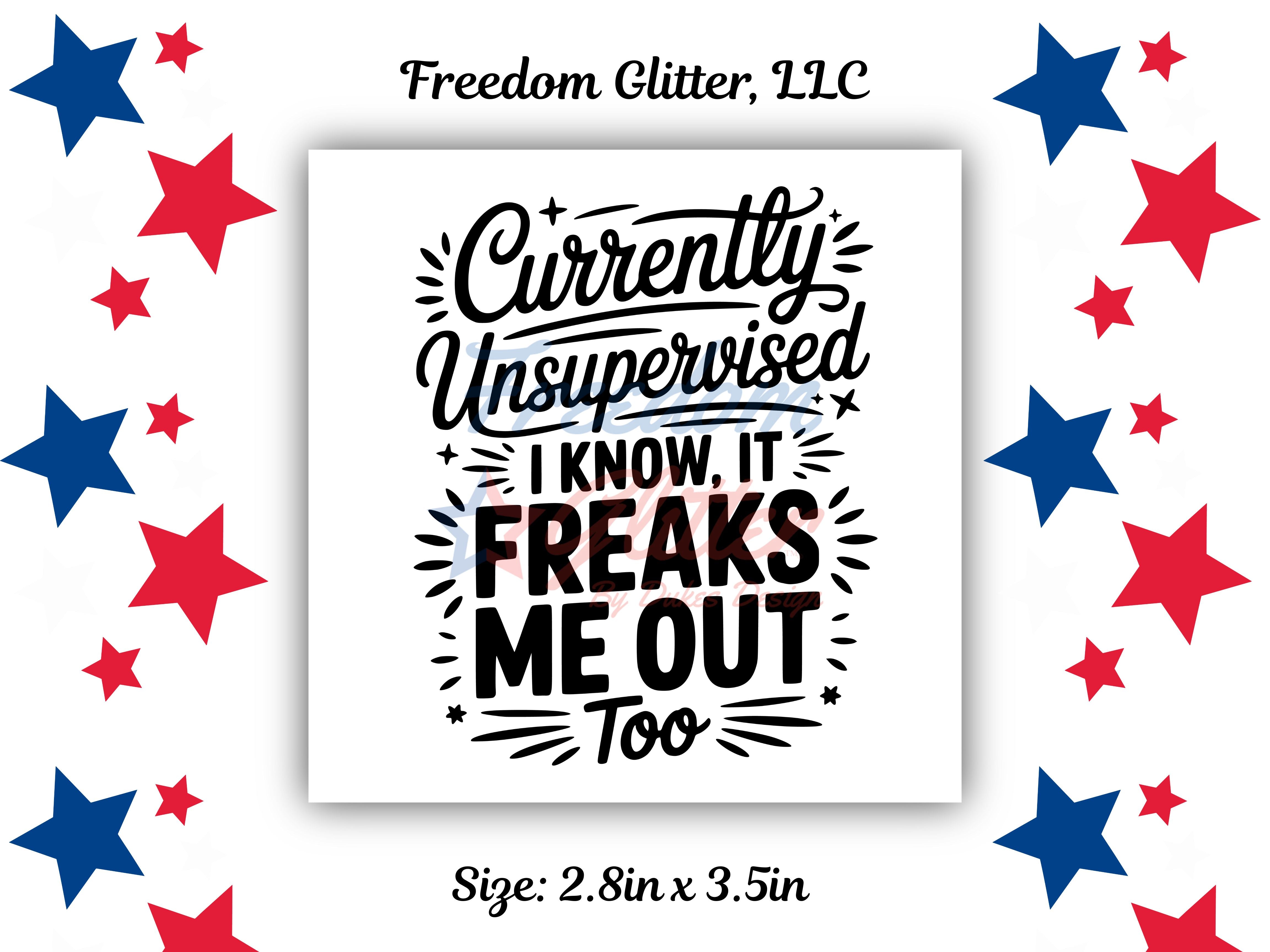 Currently Unsupervised UVDTF Decal | Funny Quote Sticker for Cups ...